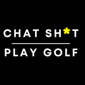 Chat Sh*t & Play Golf Tee - Tāne - Mens Original Long Sleeve Tee  Design
